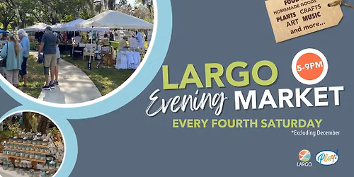 The Largo Evening Market