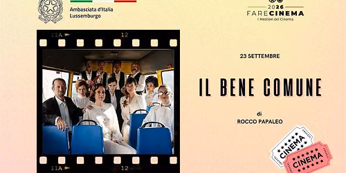 FARE CINEMA - IL BENE COMUNE