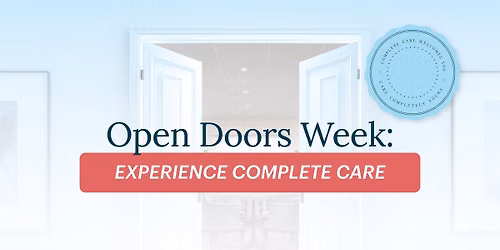Open Doors Week: Experience Complete Care