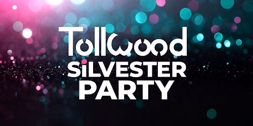 Die gro\u00dfe Tollwood Silvester-Party | Tollwood Winterfestival 2026