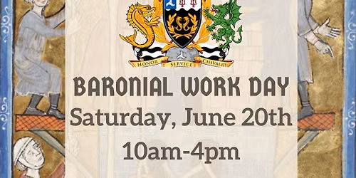 Baronial Work Day