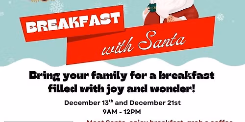 \ud83c\udf85 Breakfast with Santa at Frankie Martin\u2019s Garden! \ud83c\udf73\u2615
