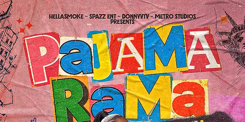 PAJAMA RAMA (WITH KENZO B)