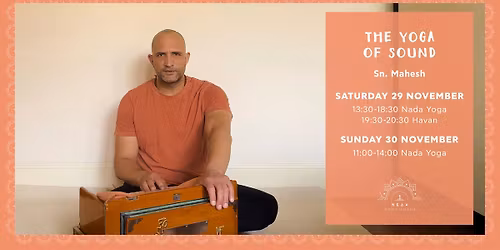 \u0394\u03b9\u03ae\u03bc\u03b5\u03c1\u03bf \u03a3\u03b5\u03bc\u03b9\u03bd\u03ac\u03c1\u03b9\u03bf Nada Yoga \u03bc\u03b5 \u03c4\u03bf\u03bd Sn. Mahesh