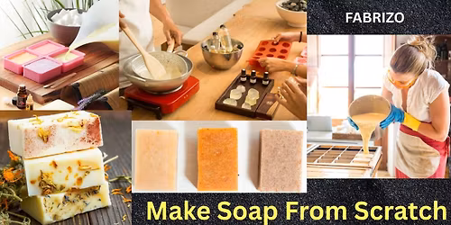 Make Soap from Scratch
