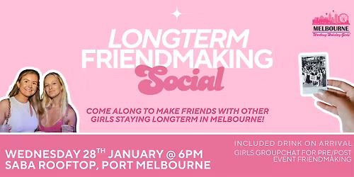 Longterm Friendmaking Social | Wednesday 28th January