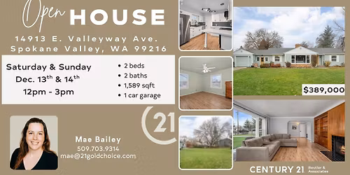 OPEN HOUSE - 14913 E. Valleyway Ave. Spokane Valley, WA 99216