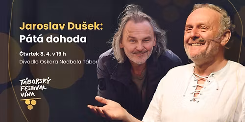 Jaroslav Du\u0161ek \u010cty\u0159i dohody a P\u00e1t\u00e1 dohoda