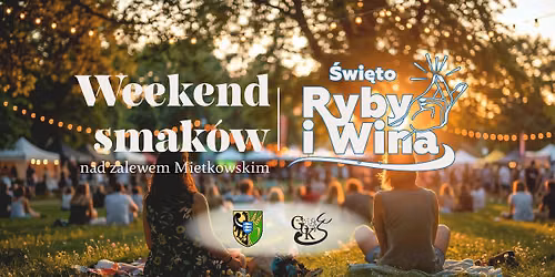 Dni Gminy Mietk\u00f3w - \u015awi\u0119to Ryby i Wina 2026