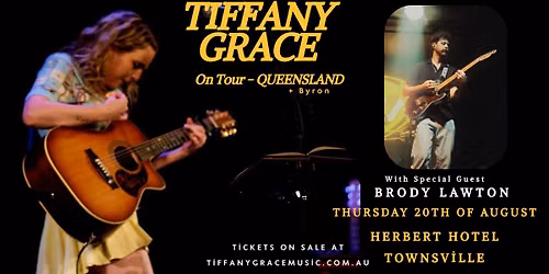 Tiffany Grace | Ripples In Time Tour 2026 | Townsville | At The "Herbert Hotel"