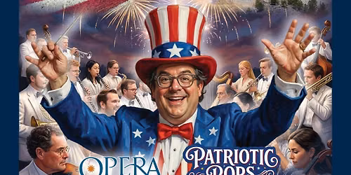 America Turns 250!  - Patriotic Pops and Veteran's Tribute
