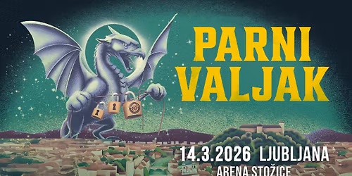 PARNI VALJAK "50" V STO\u017dICAH \u25cf Ljubljana, Arena Sto\u017eice \u25cf 14.03.2026