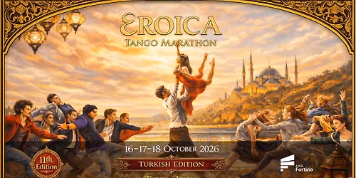 Eroica Tango Marathon - 11th Edition 16|17|18 October 2026