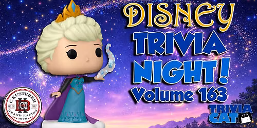 Grand Rapids (K\u00fcsterer Brauhaus) Disney Trivia Night! \u2013 Volume #163