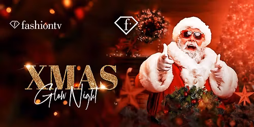 X-MAS GLOW NIGHT - CHRISTMAS EDITION