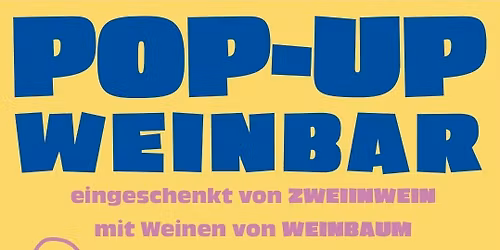 Pop-Up Weinbar