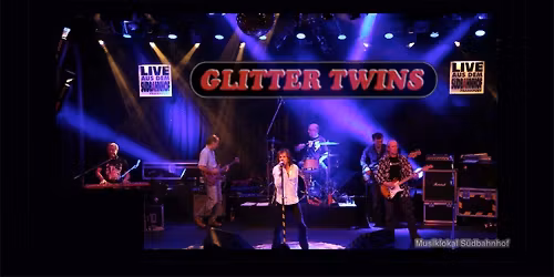 Glitter Twins "die hei\u00dfeste STONES-Show des Universums\u201c