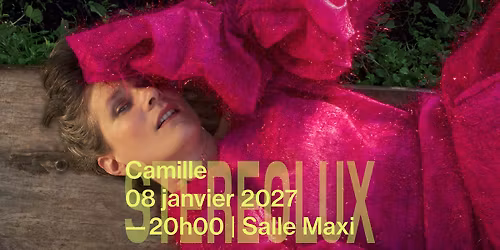 Camille + 1\u00e8re partie