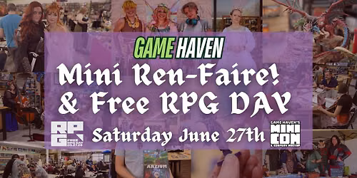 Mini Ren-Faire & Free RPG Day!