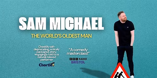 The Ding Comedy Club at Milk Bar presents - Sam Michael: World's Oldest Man