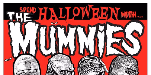 The Mummies ~ Balzac ~ DJ Big Nate