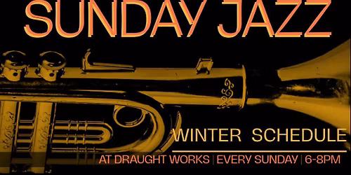 Draught Works Winter Jazz Series