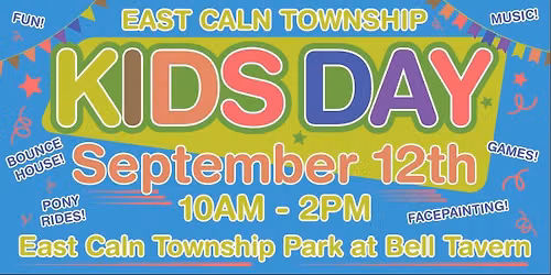 Kids Day @ East Caln Township Park at Bell Tavern