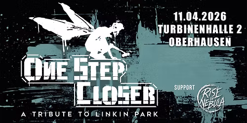 Linkin Park Tribute Show | One Step Closer - a Tribute to Linkin Park | TURBINENHALLE 2 OBERHAUSEN