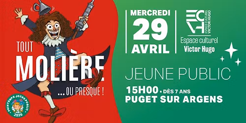 TOUT MOLI\u00c8RE...OU PRESQUE ! - PRINTEMPS JEUNE PUBLIC 2026