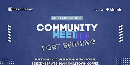 Fort Benning Military Spouse Meet Up