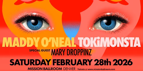 MADDY O'NEAL & TOKiMONSTA