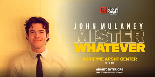 John Mulaney: Mister Whatever