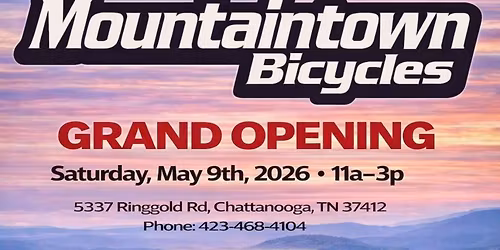 Mountaintown Bicycles Grand Opening Celebration! 