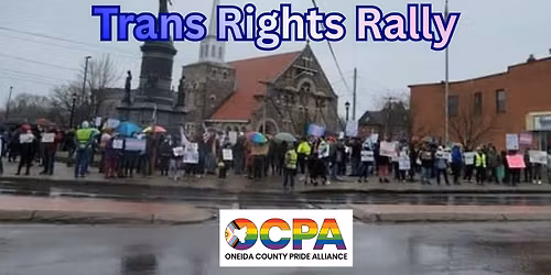Trans Rights Rally 2026 Utica NY
