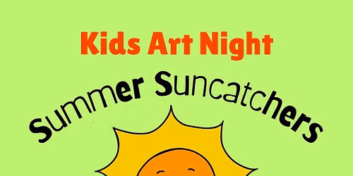 Kids Art: Summer Suncatchers