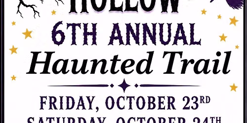 6th Annual Creepy Hollow Haunted Trail