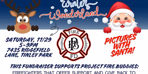 Winter Wonderland-  Project Fire Buddies Fundraiser by Lights by the Lateks