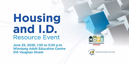 Housing and I.D. Resource Event at Winnipeg Adult Education Centre