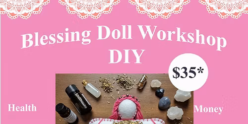 Blessing Doll Workshop DIY