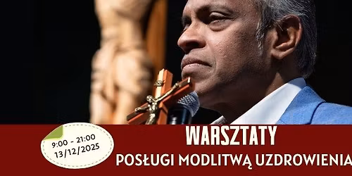 Warsztaty posługi modlitwą uzdrowienia