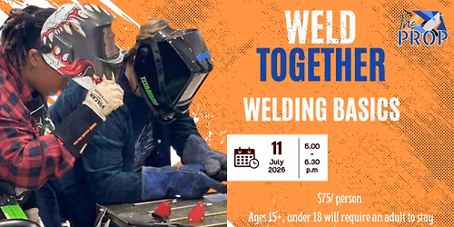 Weld TogetHER: Welding Basics