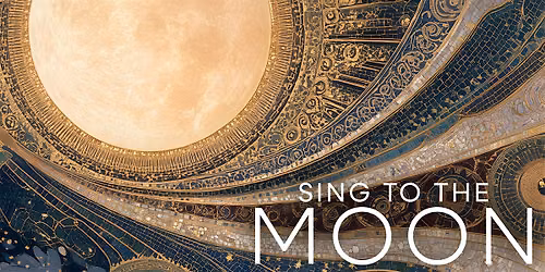 Sing to the Moon