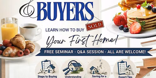 Brunch & Buyers: LEARN TO BUY YOUR FIRST HOME