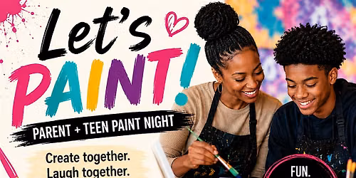 Let's Paint: Parent + Teen Paint Night
