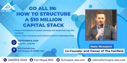 From Costco to Restoring A $10MM Historic Fort Wayne Landmark -FW REIA Sept