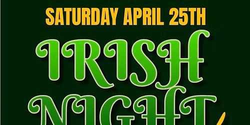 IRISH NIGHT \ud83c\uddee\ud83c\uddea \u2618\ufe0f 