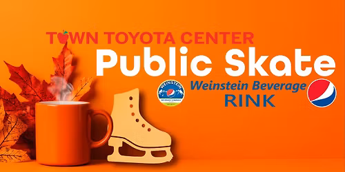 Cool Wednesday \u2744\ufe0f Public Skate @ Town Toyota Center Weinstein Beverage 