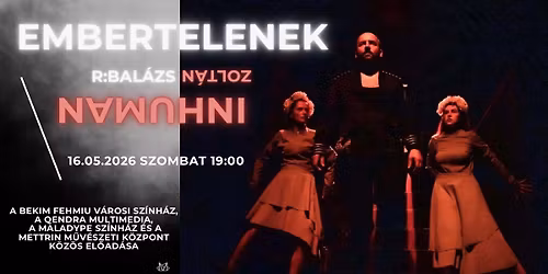 Embertelenek \/ InHuman