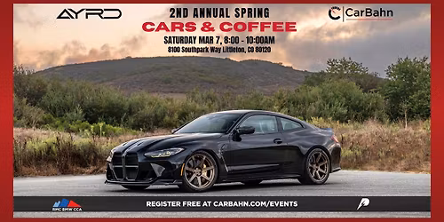 Cars & Coffee CarBahn and AYRD Second Annual Spring Show