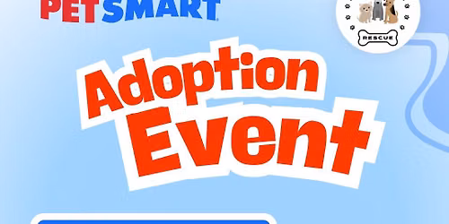 Mutts in Need x PetSmart Adoption Event